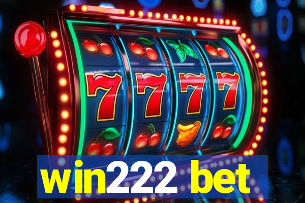 win222 bet